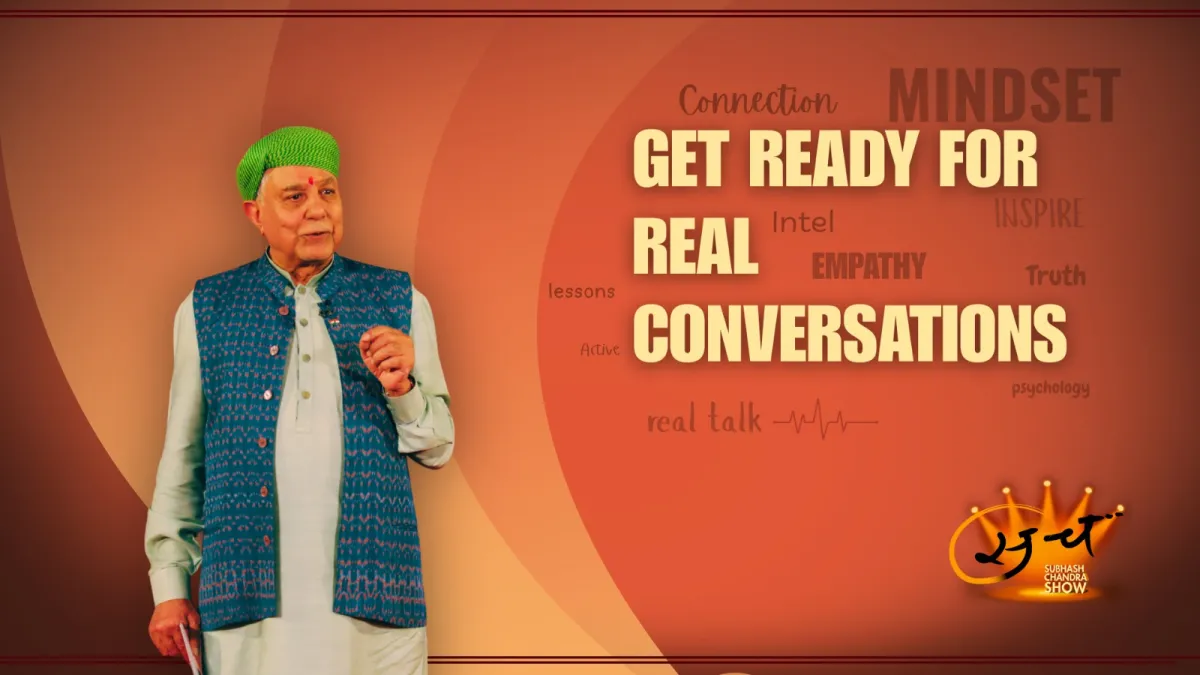 SACH – Subhash Chandra Show Season 3 brings back a space where young India asks, listens, learns and discovers clarity through meaningful conversations.